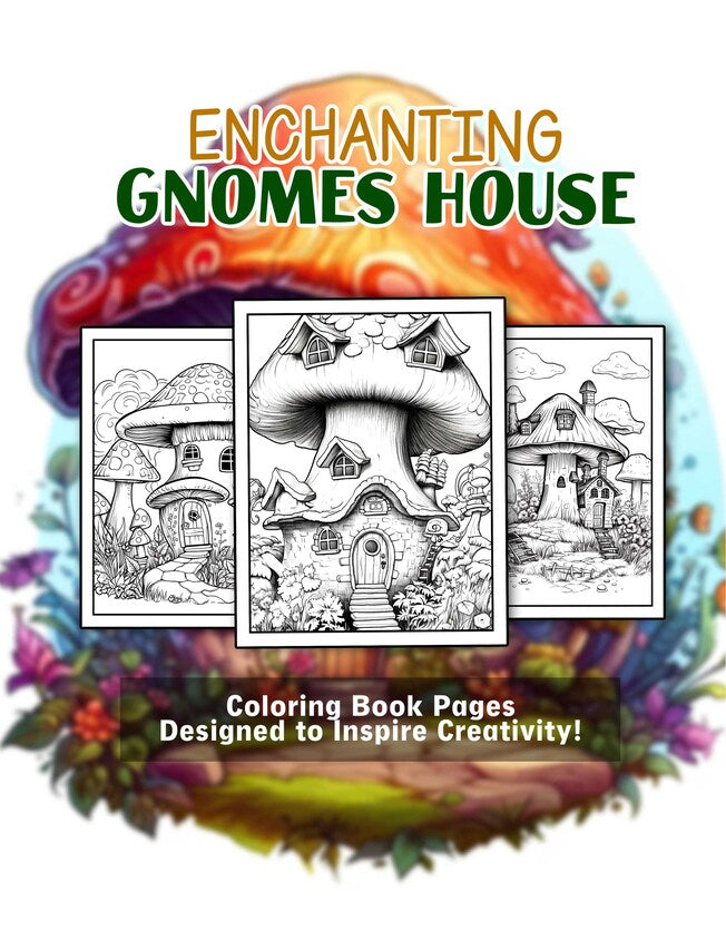 Enchanting Gnomes House 30 Pages Printable Coloring Book