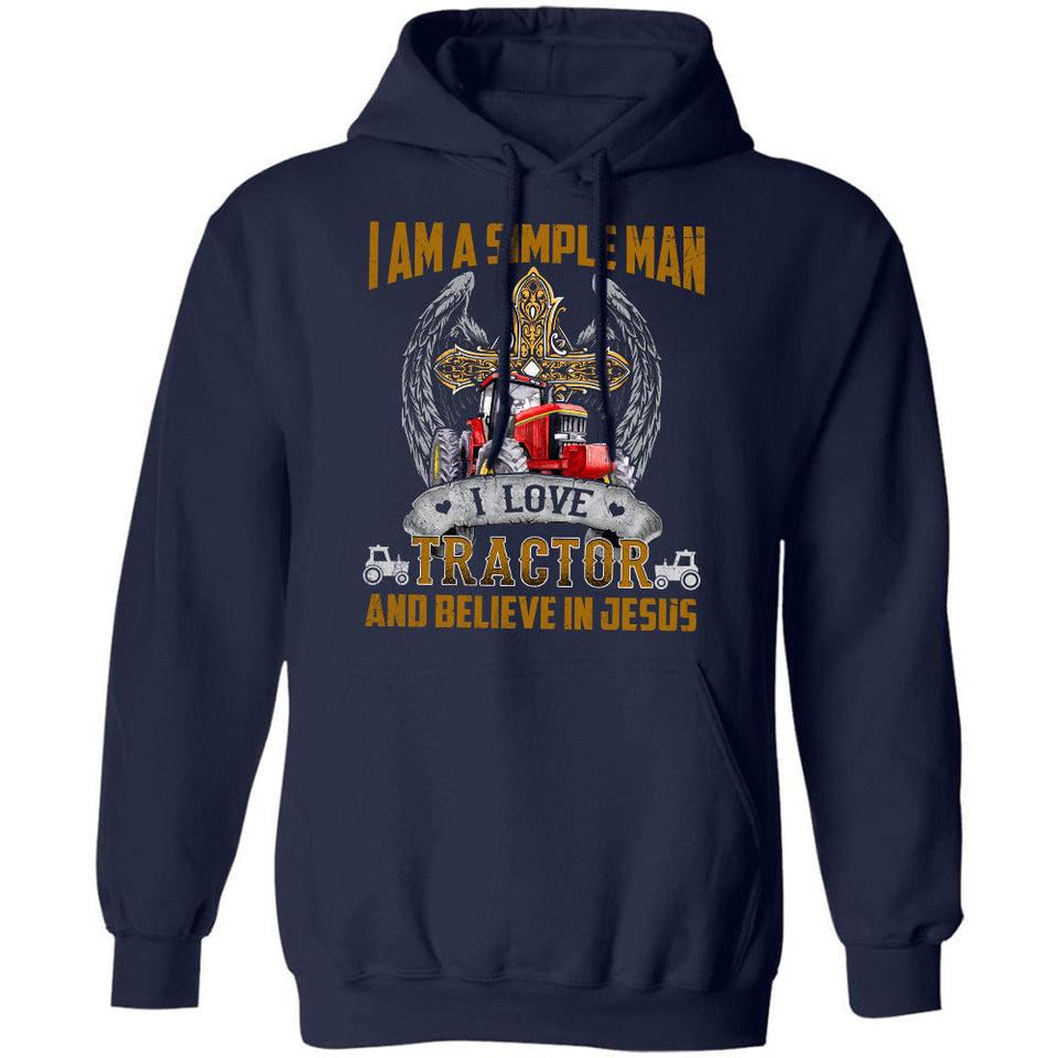 Awesome Simple Man - I love tractor and believe in Jesus - Jesus Apparel