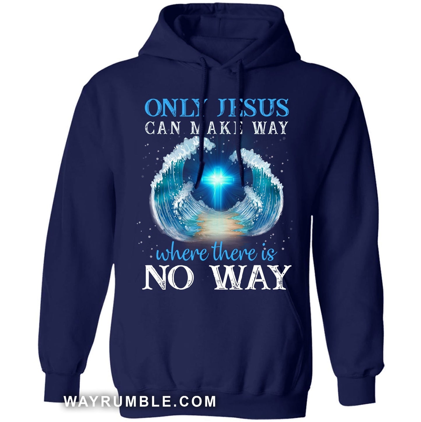 Splitting the ocean, Only Jesus can make way where there is no way - Jesus Apparel