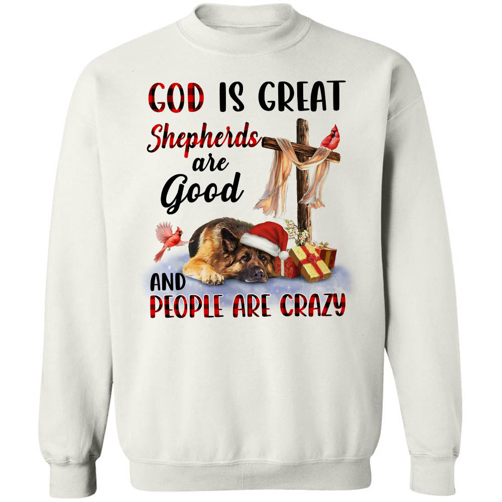 Old german shepherd dog, Christmas gift, God is great Shepherds are good - Jesus Apparel
