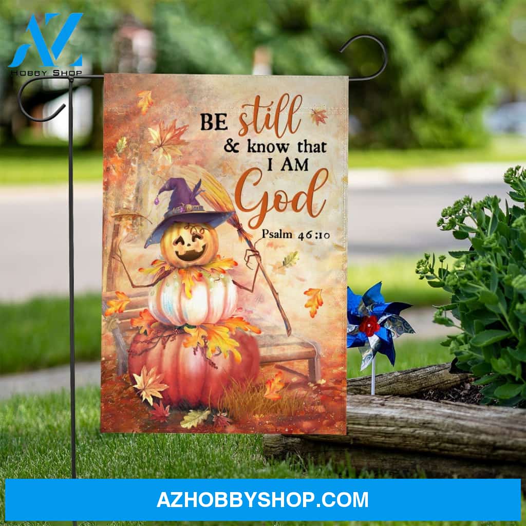 Be still and know that I am God - Pumpkin witch, Halloween Flag