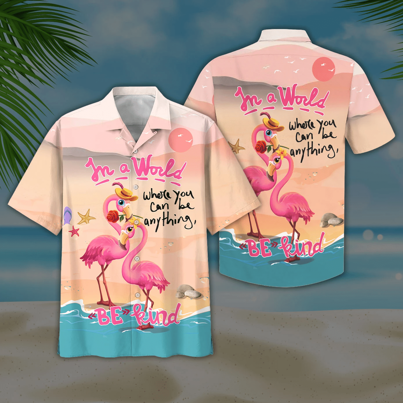 Flamingo In A World Where You Can Be Anything BeKind Print Short Sleeve