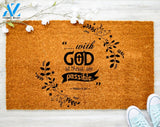 God all the Things possible Faith Jesus Christ Doormat Church Family Doormat Porch Decor Housewarming Doormat