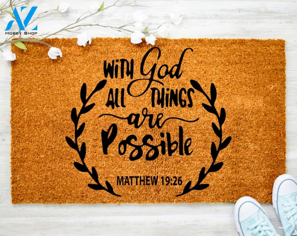 God all the Things possible Faith Jesus Christ Doormat Church Family Doormat Porch Decor Housewarming OutDoormat