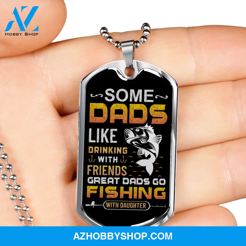 Great DADS Go Fishing - Graphical Dog Tag & Ball chain (steel)