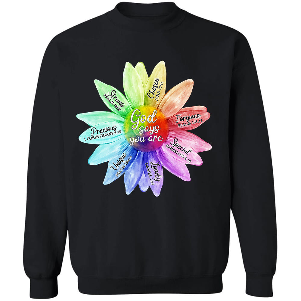 Jesus - Colorful sunflower - God says you are - Apparel