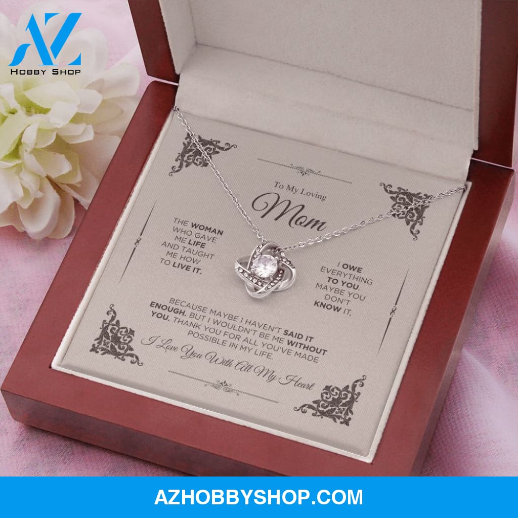 To My Loving Mom - I Love You - Love Knot Necklace