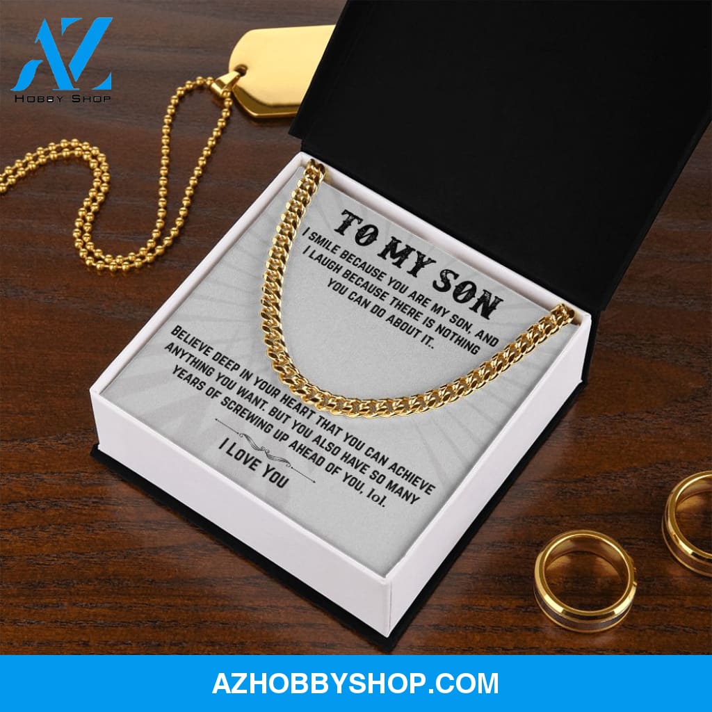 To My Son | I Smile | Cuban Link Chain