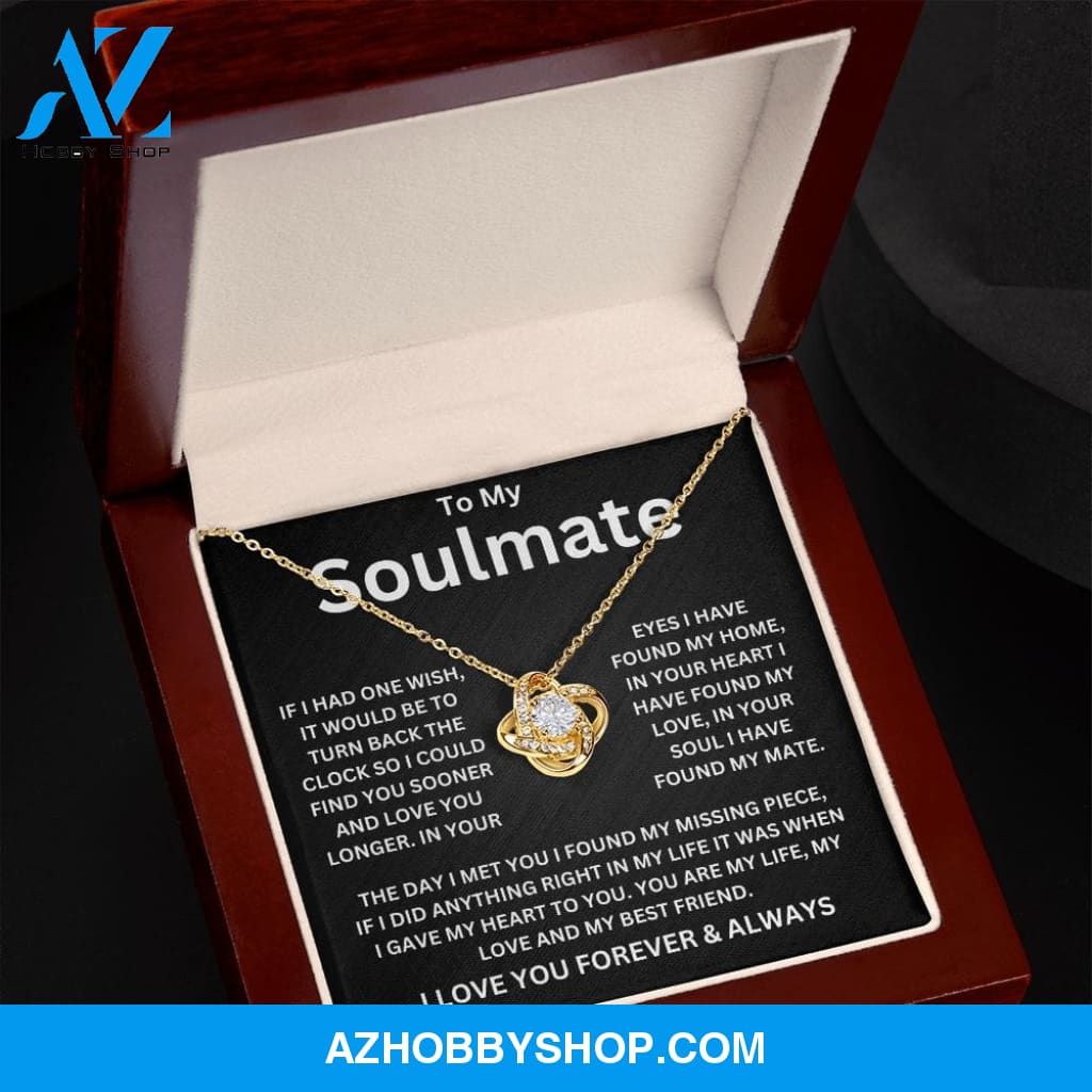 To My Soulmate One Wish Love Knot Necklace
