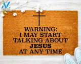 Warning I May Start Talking About Jesus Doormat Family Doormat Porch Decor Housewarming Doormat Coir doormat