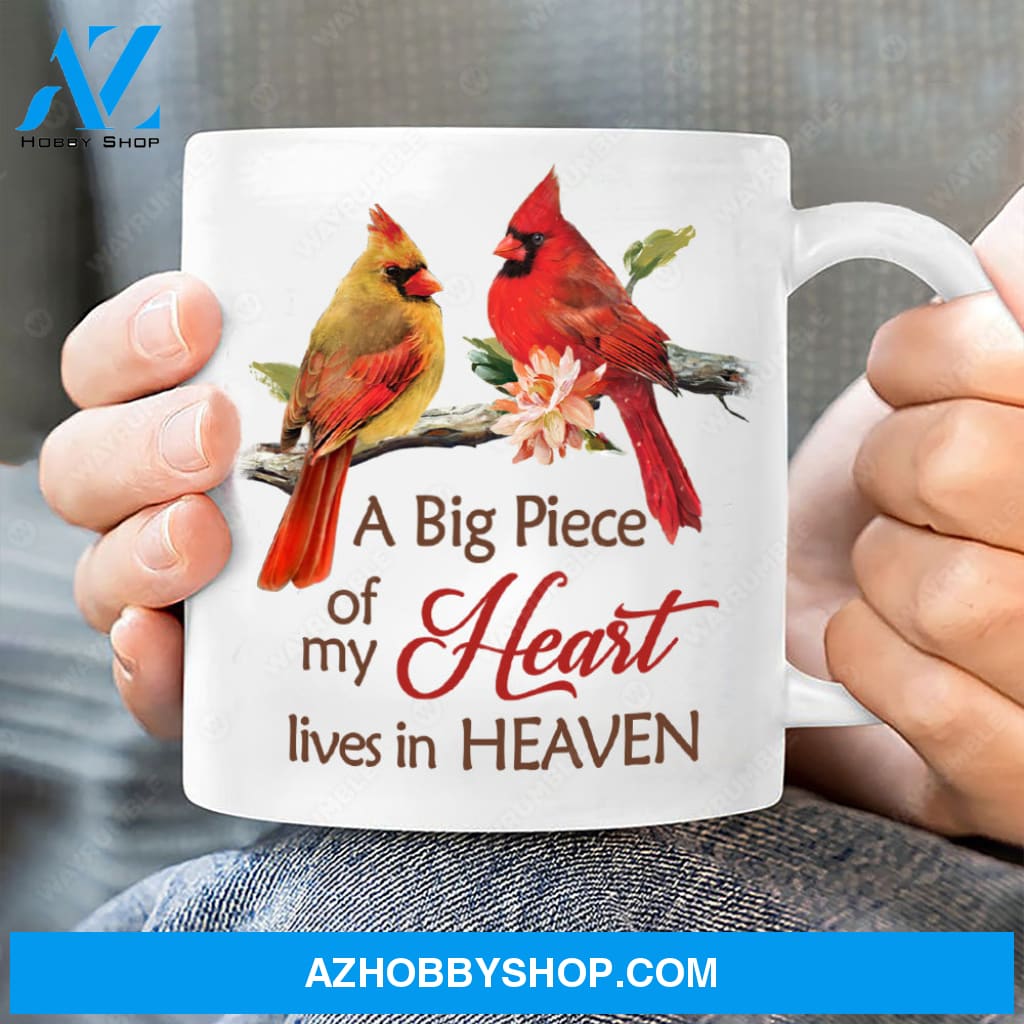 Watercolor cardinal, Light pink flower, A big piece of my heart lives in heaven - Heaven White Mug