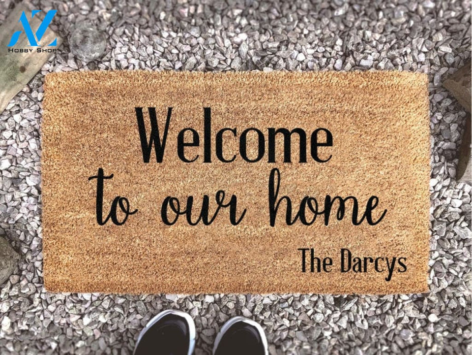 Welcome To Our Home Family Name Doormat - Custom Rug - Last Name Custom Door Mat - Welcome Mat - Housewarming Gift -