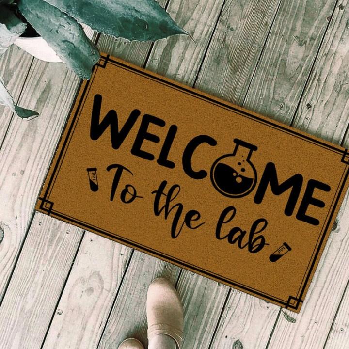 Welcome to the lab Chemistry Funny Indoor And Outdoor Doormat Warm House Gift Welcome Mat Birthday Gift For Chemistry Lovers