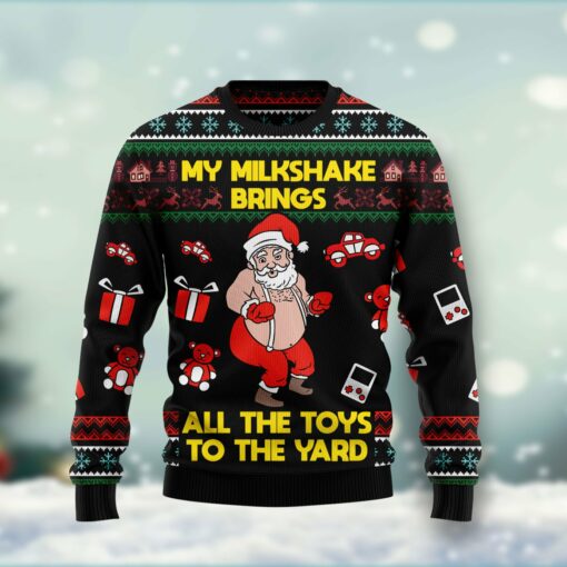 My Milkshake Brings All The Toys To The Yard Ugly Christmas Sweater