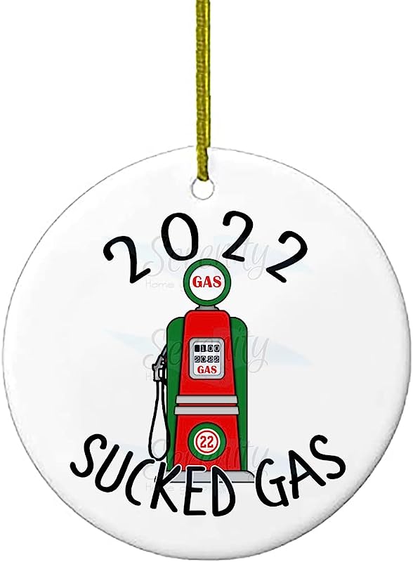 Novelty Christmas Ornaments Gift Holiday Xmas Tree Decorations Ornament Cute Rustic Funny Christma Present Gifts Stockin Stuffer My Favorite Child Gave Me This ( Gas Pump Sucked Gas)