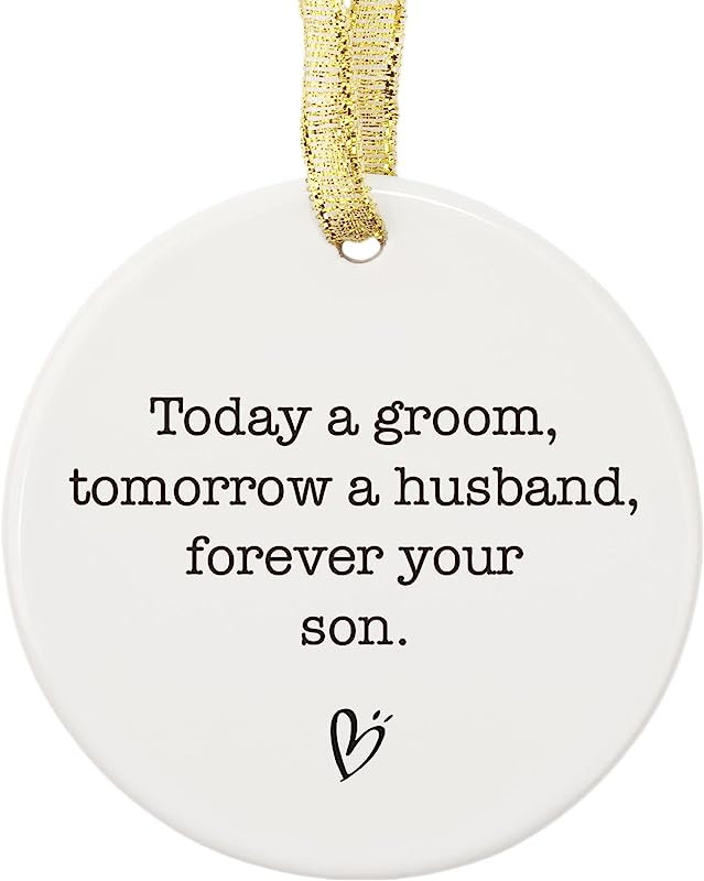 Today A Groom Wedding Ornament For Mother Of Groom, Wedding Gift From Groom, Ceramic Round Decoration Ornament, Wedding Gift To Mom From Son, Wedding Keepsake, Christmas Decor Gift