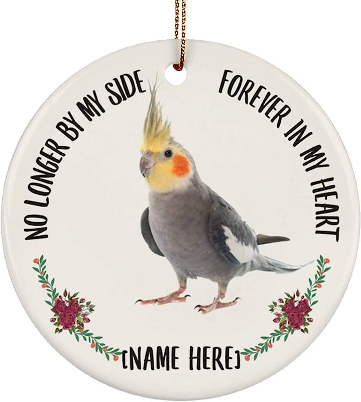 Personalized Name Cockatiel Grey Forever In My Heart Animal Lovers Gifts Christmas Tree Ornaments Circle
