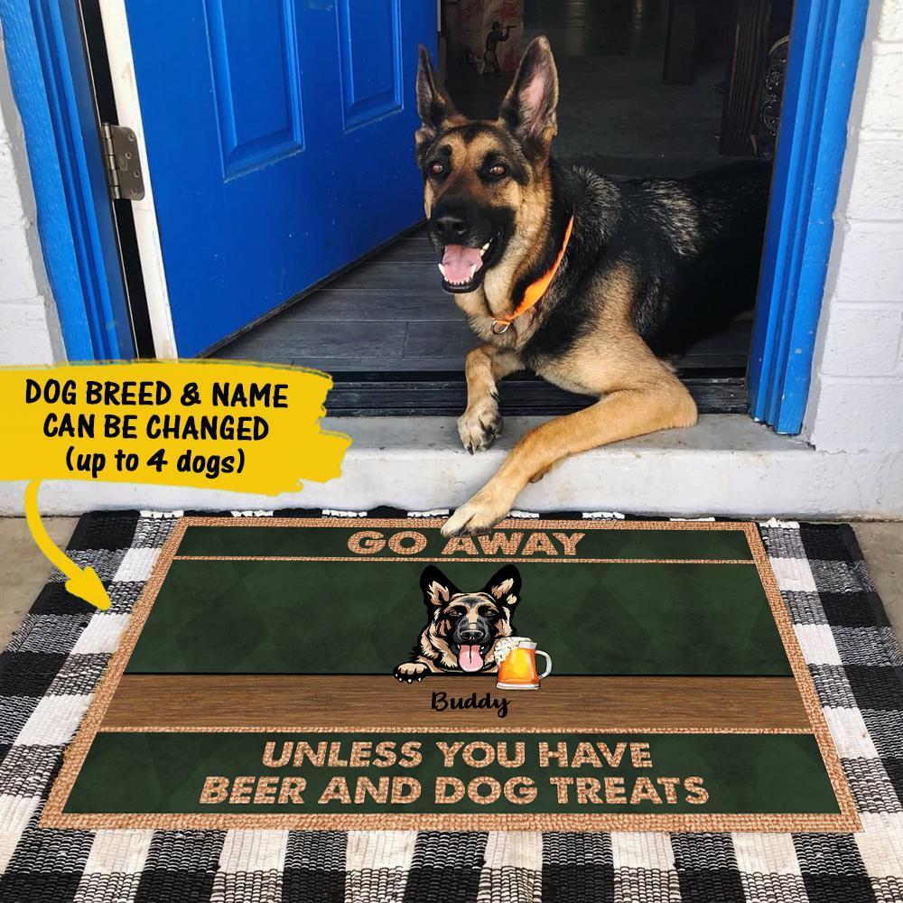 Dog - Unless You Have Beer And Dog Treat - Funny Personalized Dog Doormat