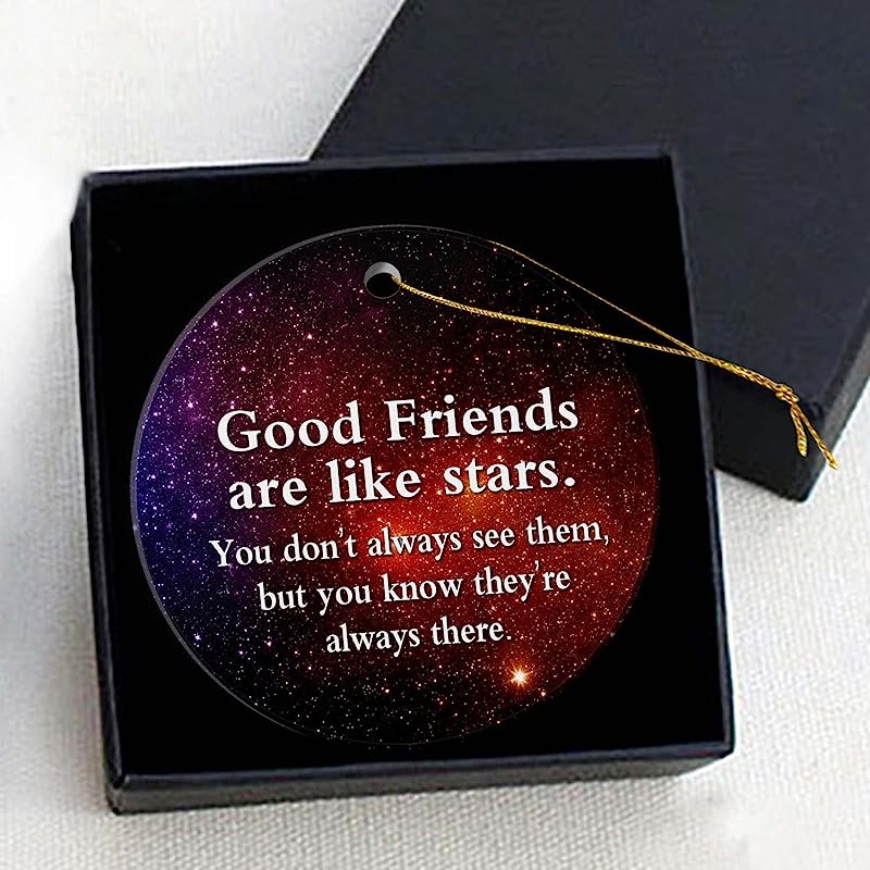 Christmas Tree Ornament -Christmas Gift Good Friends Are Like Stars Christmas Ornament Present To Your Friends 3 Inch Round Ceramic Christmas Ornament With Gift Box Xmas Present