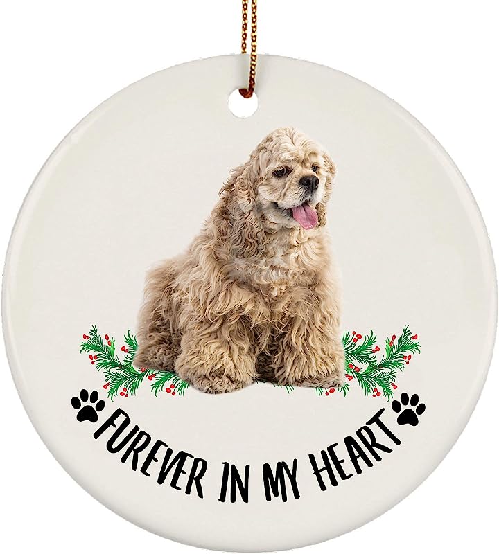 Memory Gift For Loss Of American Cocker Spaniel Cream Furever In My Heart Gifts Christmas Tree Ornaments Circle