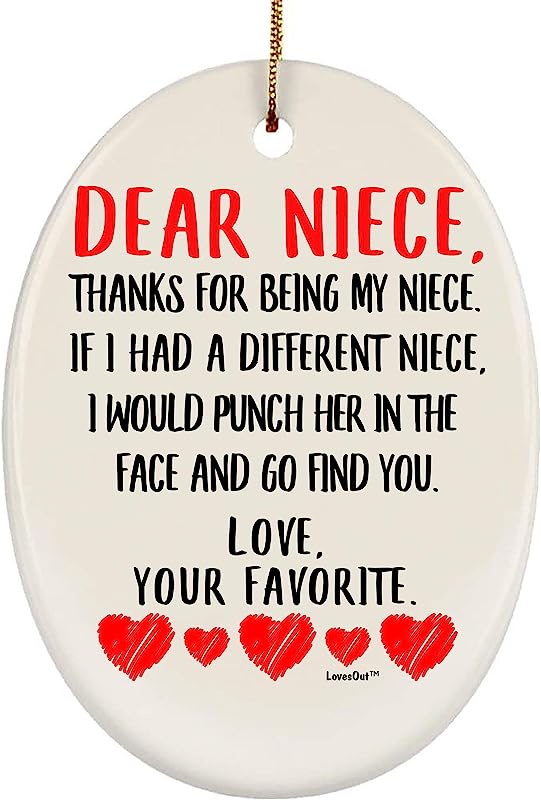 Dear Niece Gift Go Find You Christmas Tree Ornament Oval Ceramic