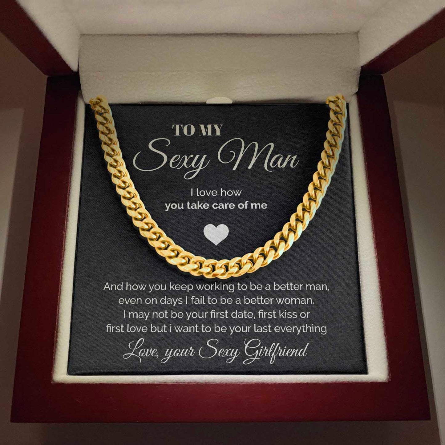 To my Sexy Man - You take care of me - Cuban Link Chain Necklace Gift For Man Husband Gift For Birthday