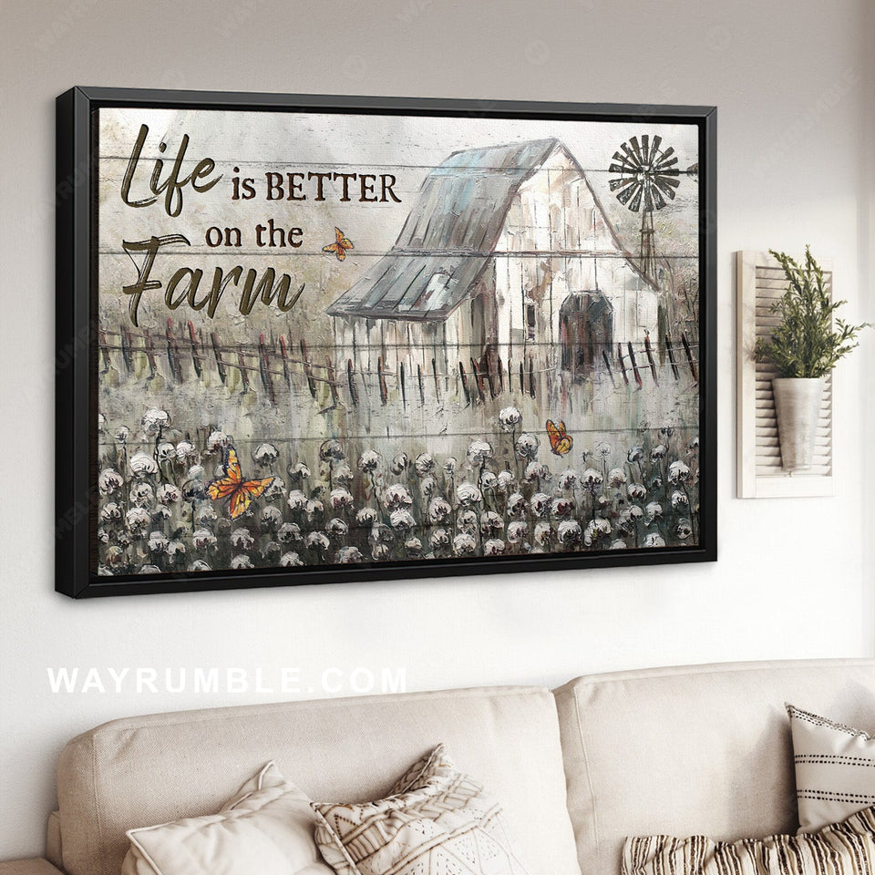Watercolor house, Cotton flower field, Life is better on the farm - Jesus Landscape Canvas Prints, Home Decor Wall Art