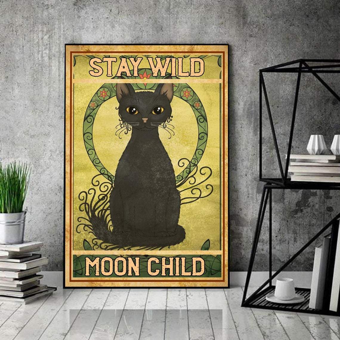 Stay Wild Moon Child Cat Canvas And Poster, Wall Decor Visual Art 1