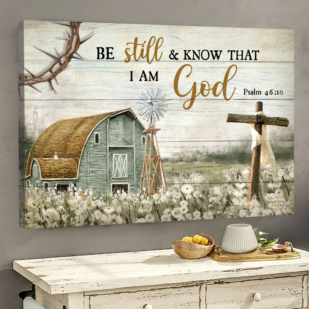 Vintage farm painting Wooden cross Be still and know that I am God - Matte Canvas
