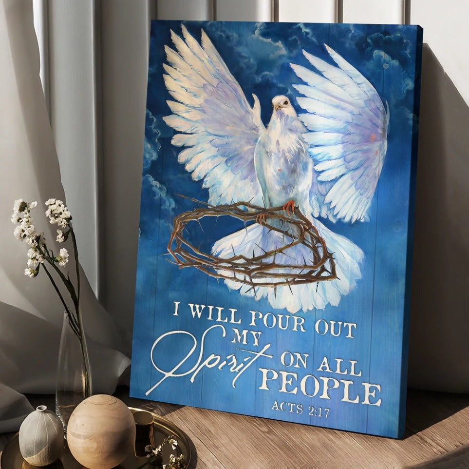 Watercolor dove, Crown of thorn, I will pour out my spirit on all people - Matte Canvas