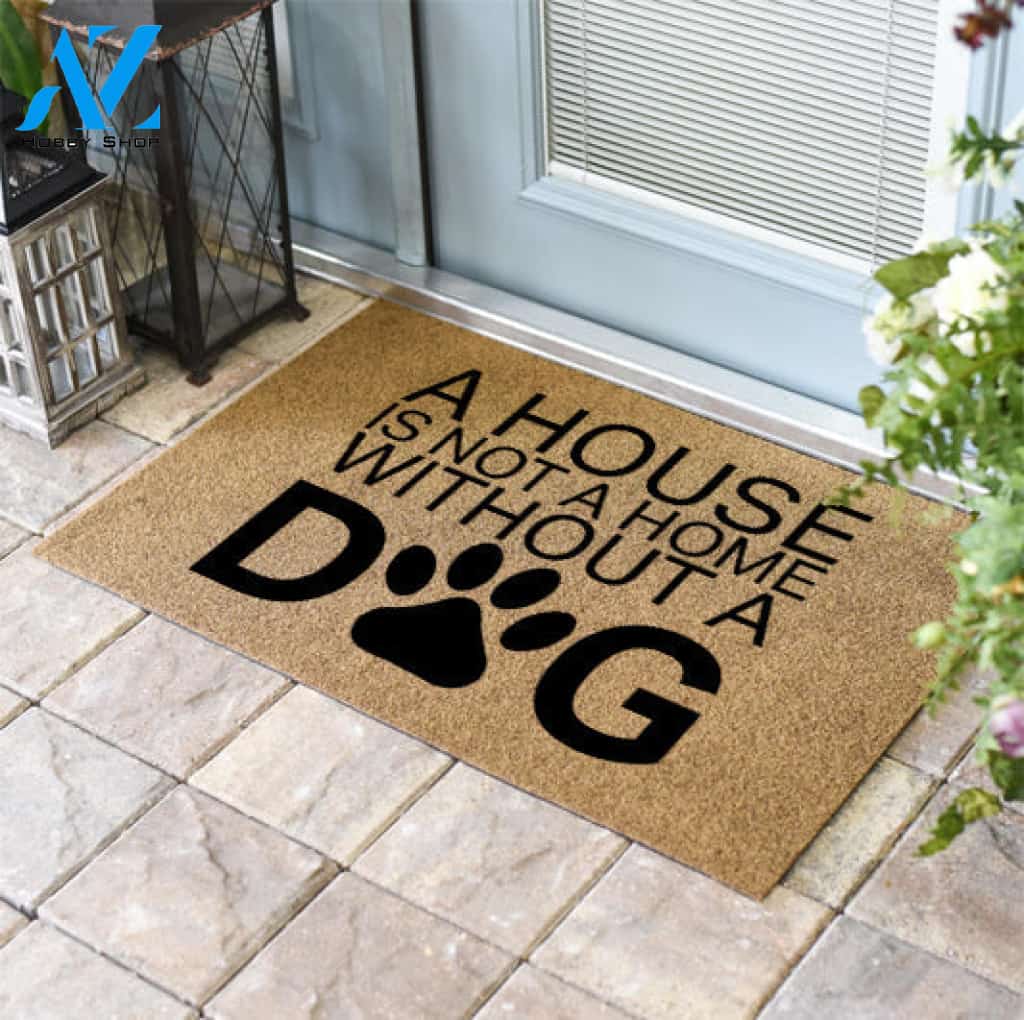 A House Is Not A Home Without A Dog