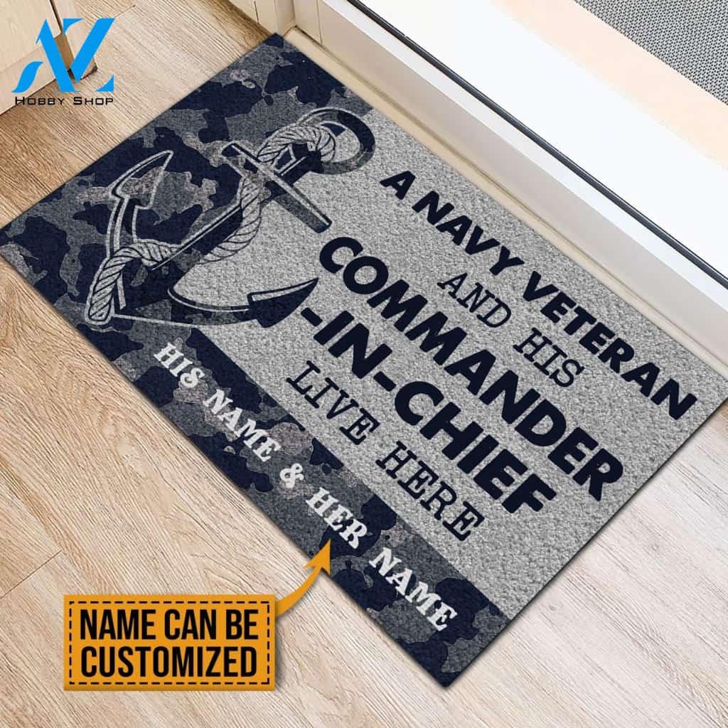 A Navy Veteran And His Commander-In-Chief Live Here Personalized Doormat | Welcome Mat | House Warming Gift