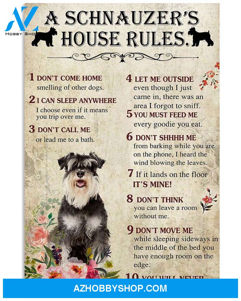 A Schnauzer's house rules poster