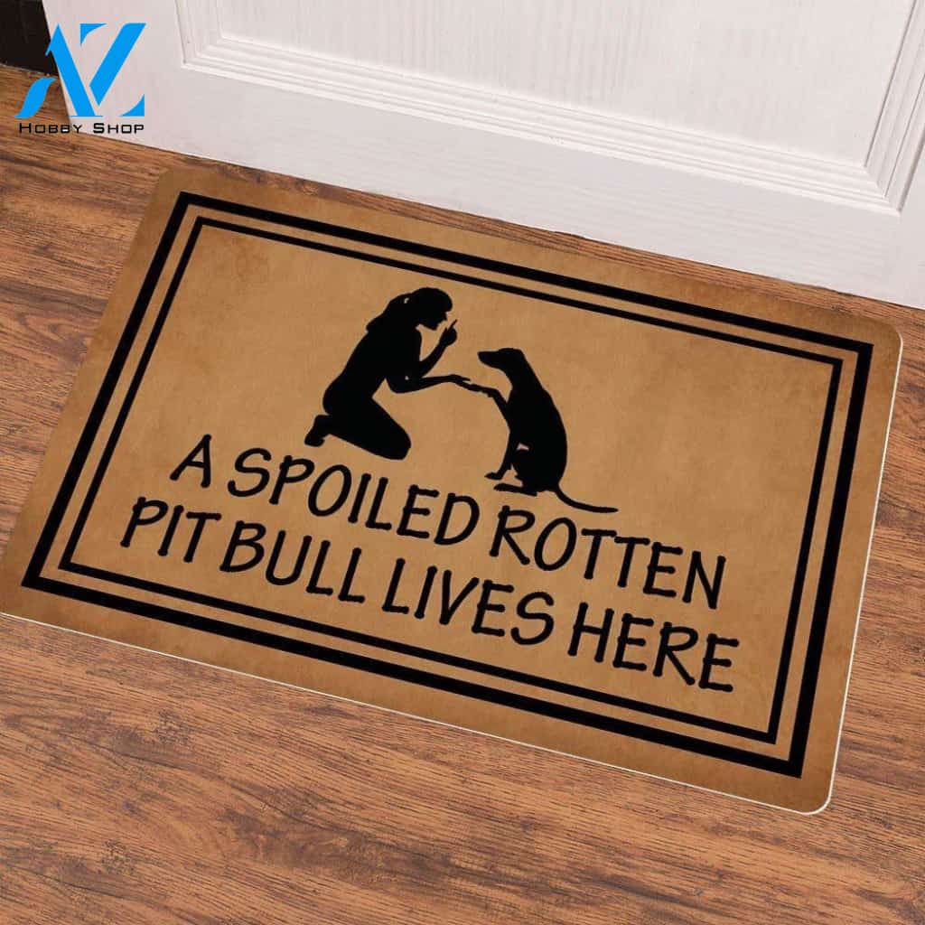 A Spoiled Rotten Pit Bull Lives Here Doormat | Welcome Mat | House Warming Gift