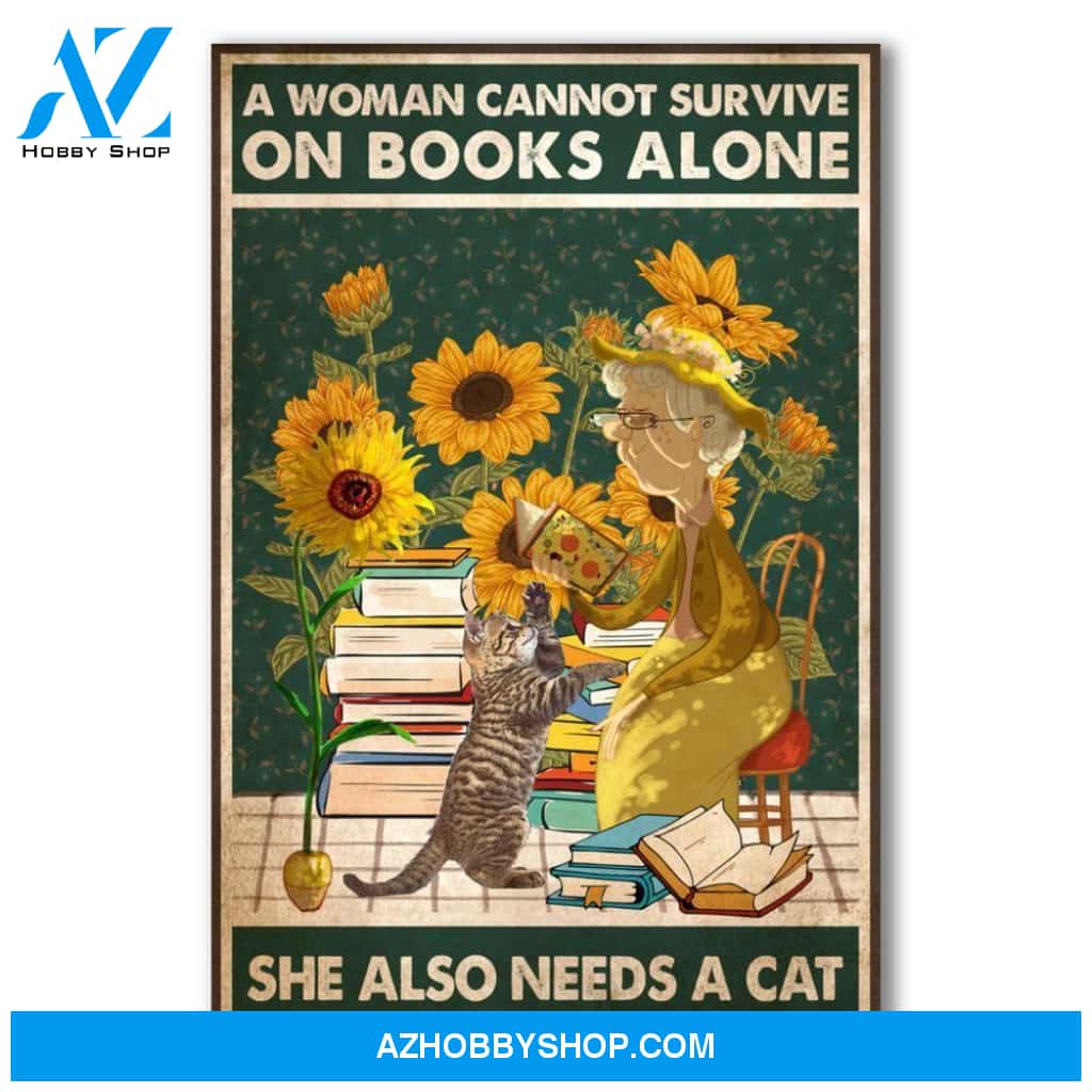 A Woman Cannot Survive On Books Alone She Also Needs A Cat Canvas And Poster, Wall Decor Visual Art, Halloween Gift, Happy Halloween