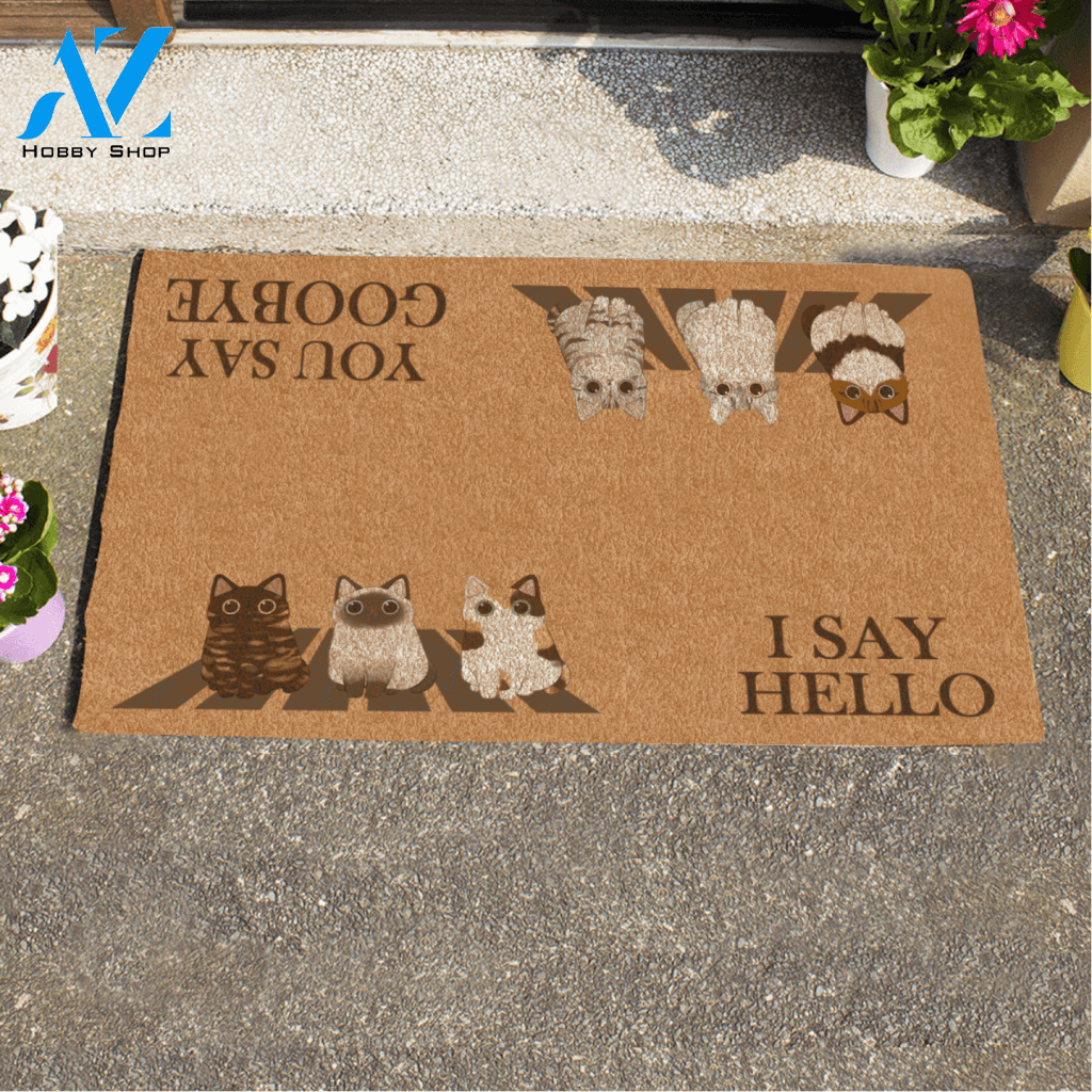 Adore Cat, I Say Hello You Say Goodbye Personalized Doormat HQ
