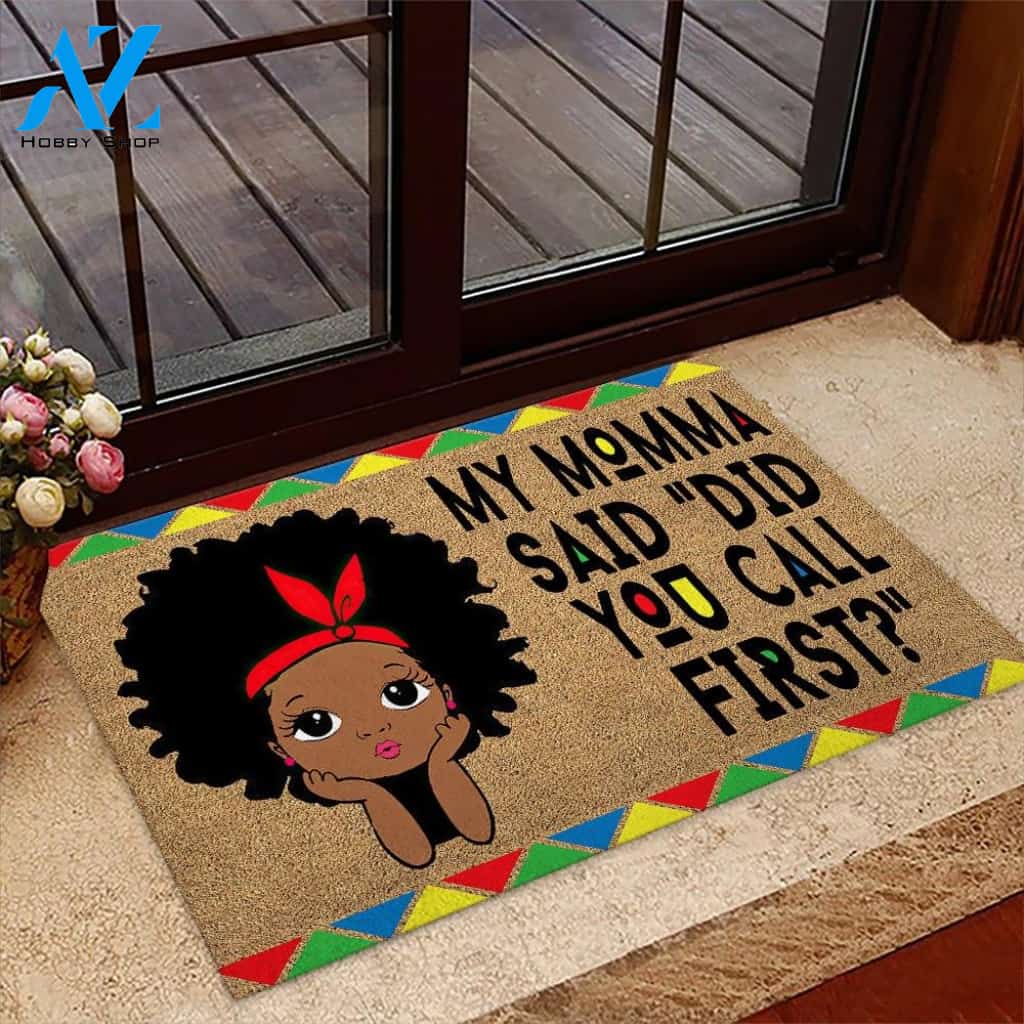 African American Did You Call First Doormat