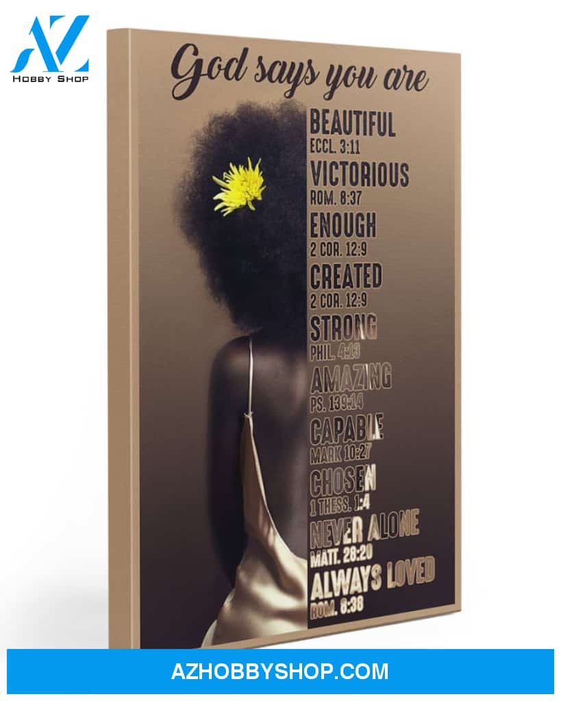 Afro Girl God Says You Are Gallery Wrapped Canvas Prints – African Canvas Print Wall Art