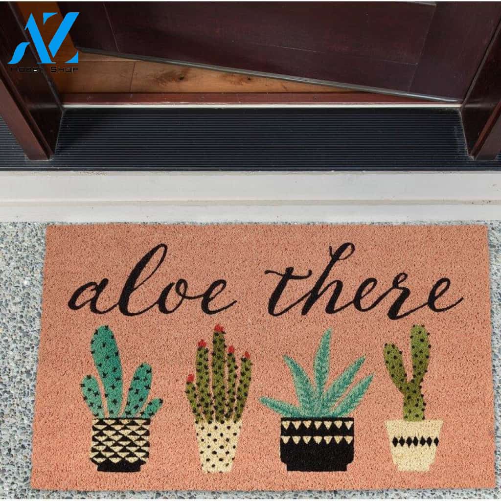 Aloe There Gardening Funny Indoor And Outdoor Doormat Gift For Friend Family Decor Warm House Gift Welcome Mat
