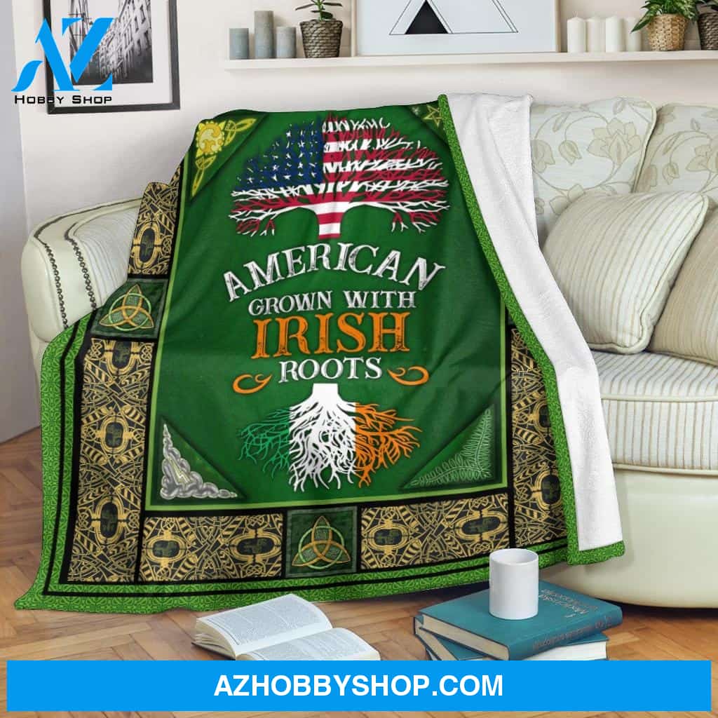 American Grown With Irish Roots Fleece Blanket St Patrick's Day Gifts