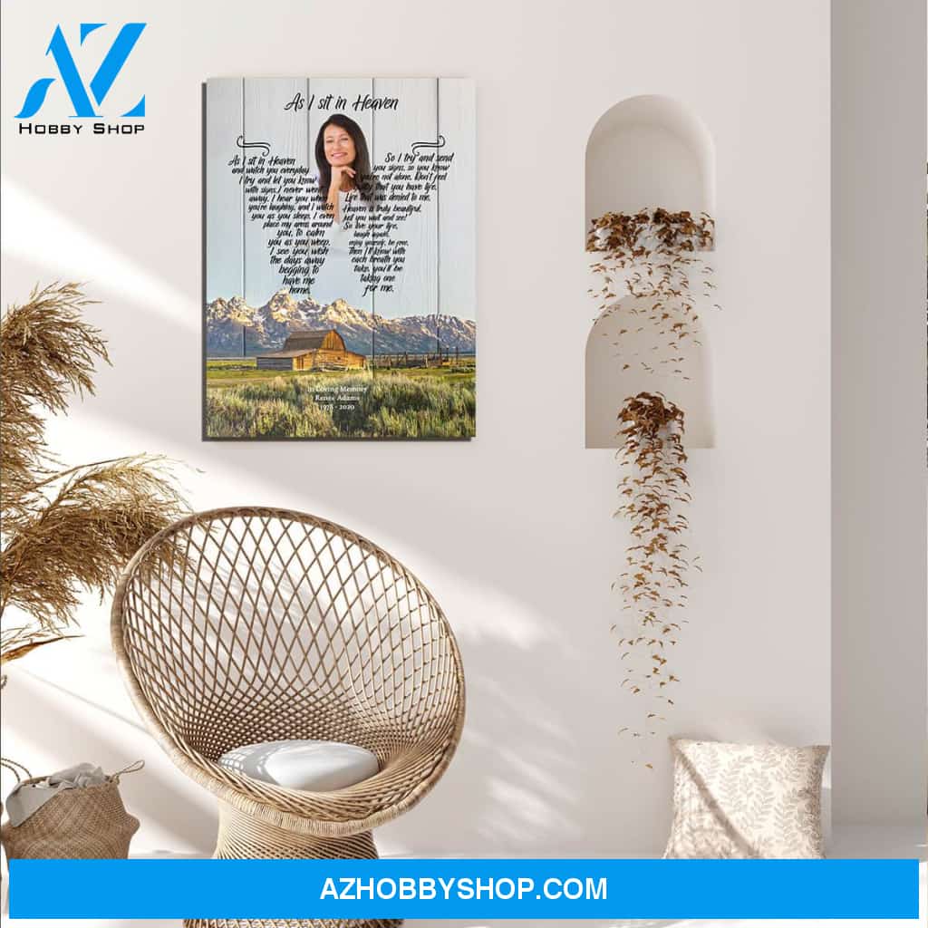 As I Sit In Heaven Lazy Bear Lodge, Personalized Photo Memorial Canvas, Canvas Wall Art Gift For Family Gift for Remembrance