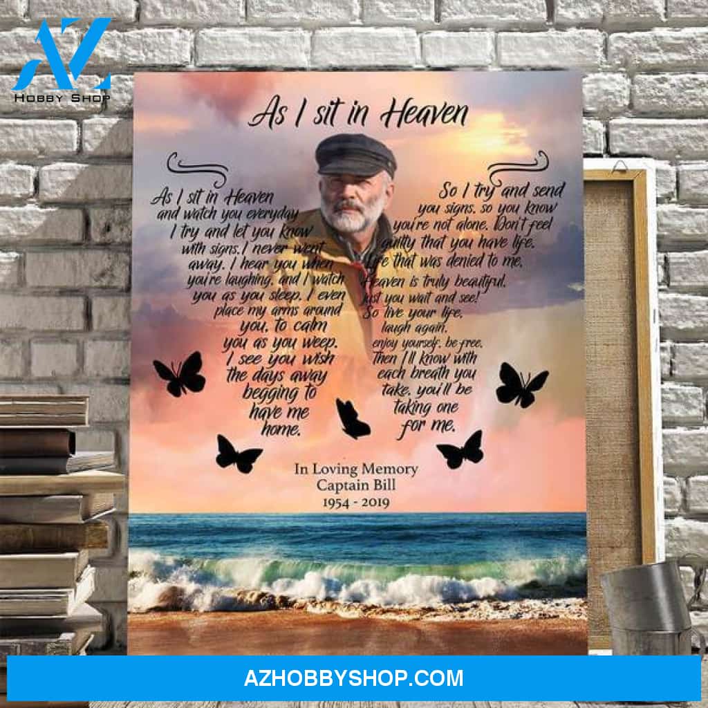 As I Sit in Heaven Painters Sunset Door Personalized Photo Memorial Canvas, Canvas Wall Art Gift for Remembrance