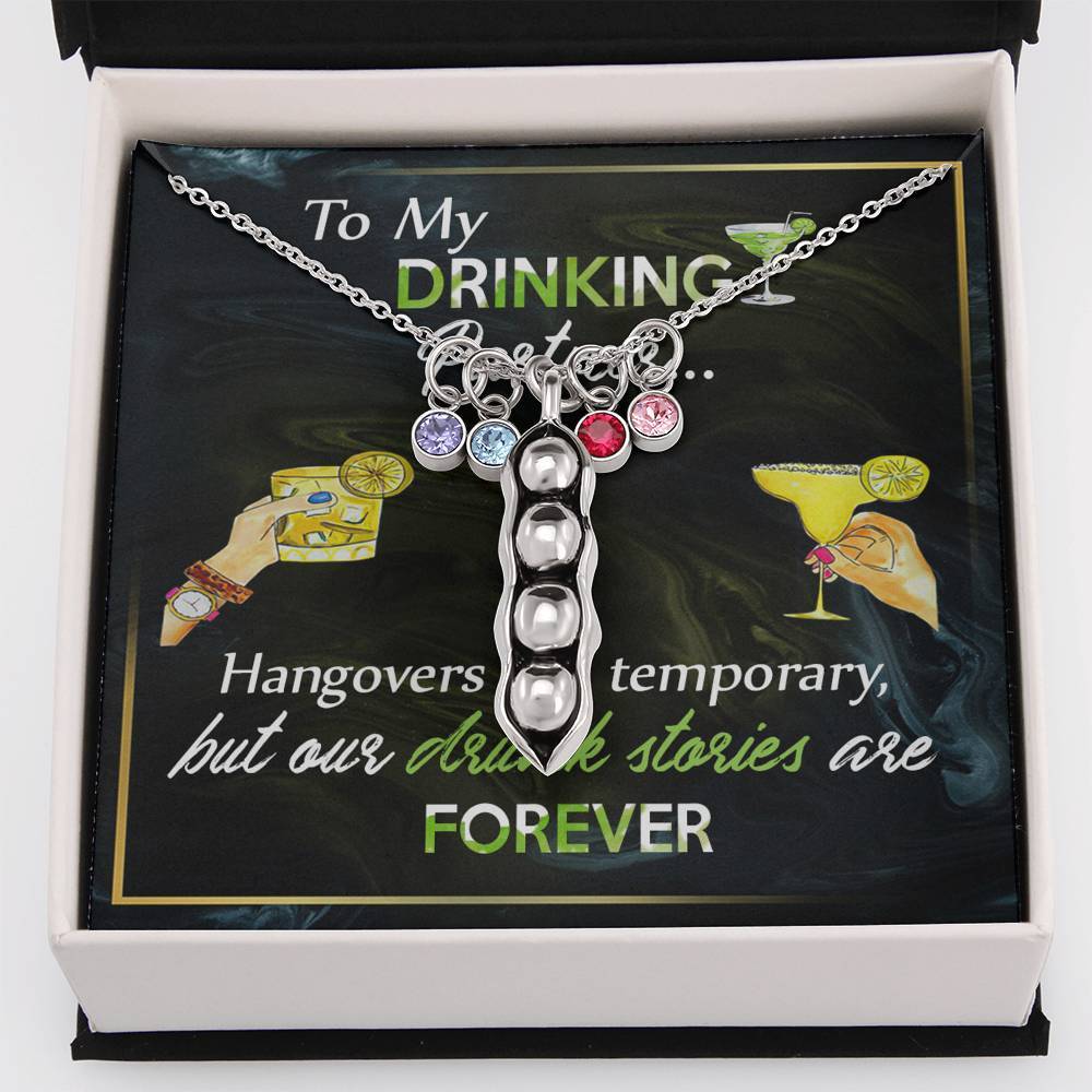 Personalized Gift For Friend To My Drinking Partner Alluring Beauty Necklace Peas Necklace