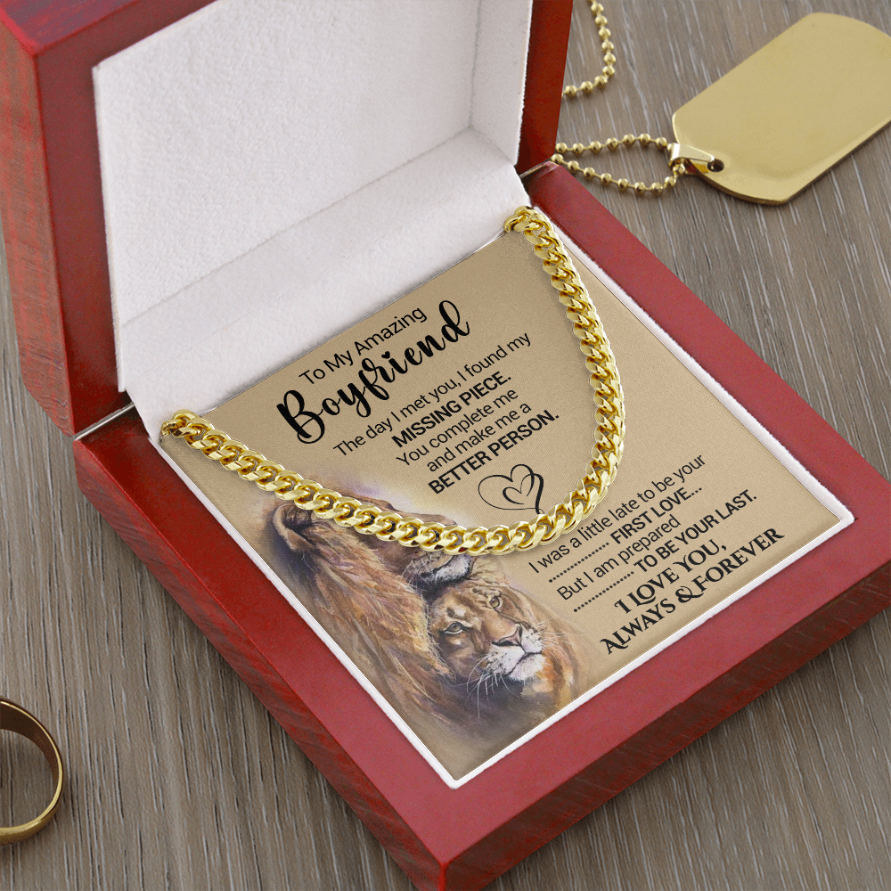 To My Amazing Boyfriend - I Found My Missing Piece - Cuban Link Necklace, Cuban Link Chain