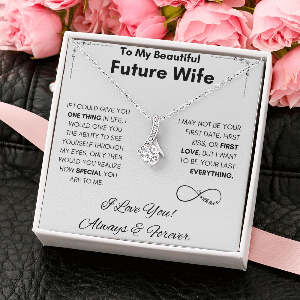 To My Future Wife - Alluring Beauty - Always & Forever Gift For Mom, necklace For Wife, Gift For Mother's Day