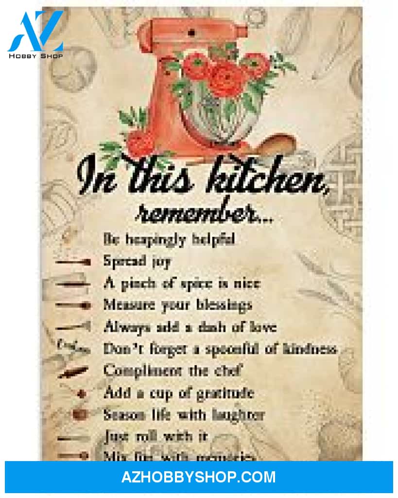 Baking Poster In This Kitchen Remember Behappingly Helpful Wall Decor