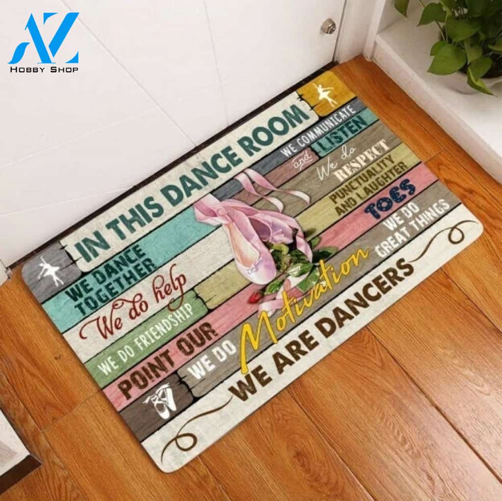 Ballet Shoes In The Dance Room Indoor And Outdoor Doormat Warm House Gift Welcome Mat Gift For Ballet Lovers