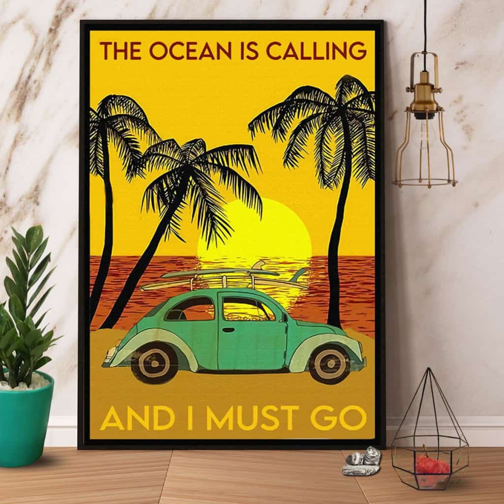Beach The Ocean Is Calling And I Must Go Paper Poster No Frame Matte Canvas Wall Decor