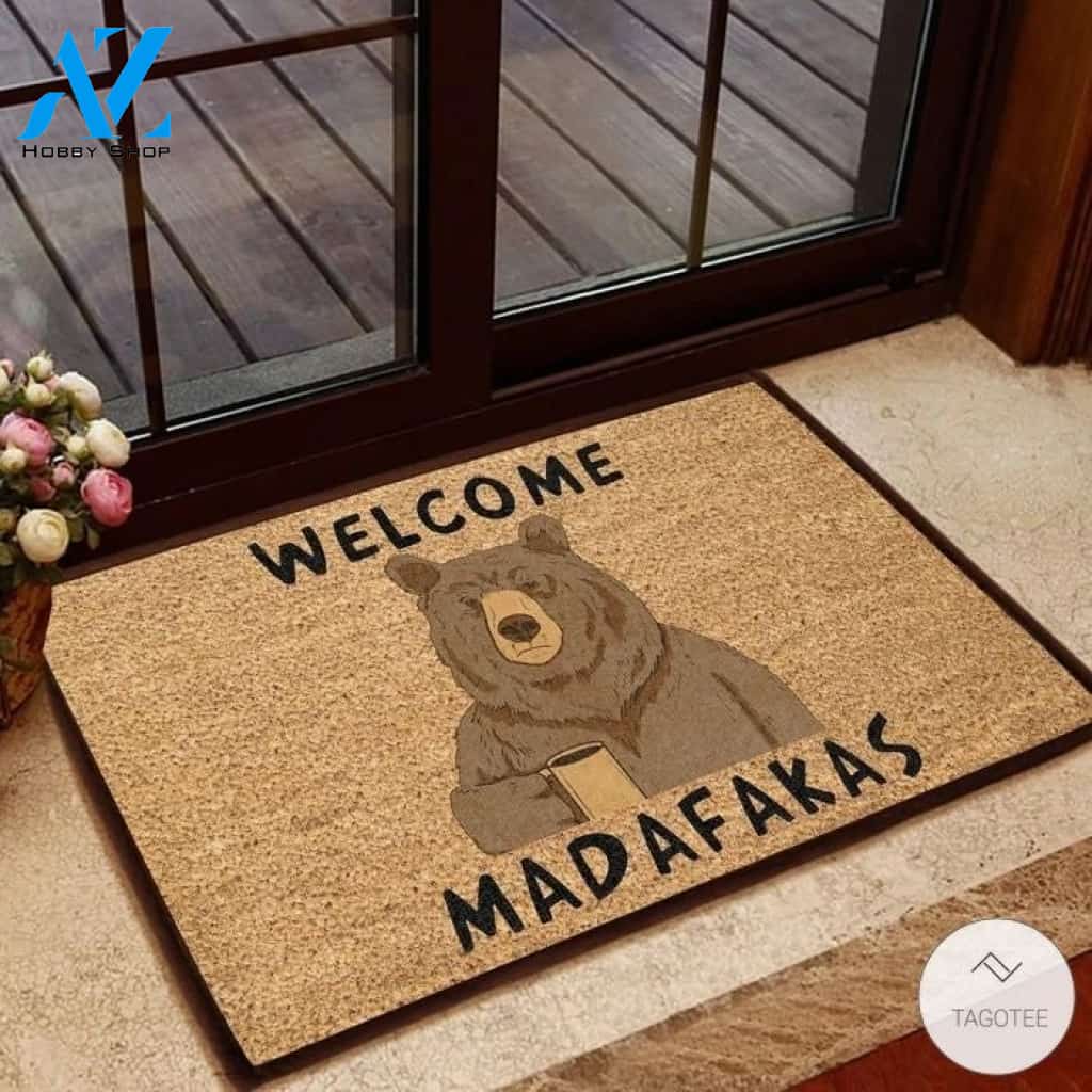 Bear Welcome Madafakas Doormat