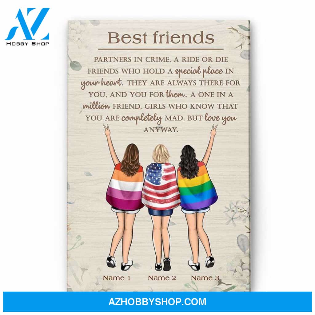 Best Friend - You Are Completely Mad, But Love You Anyway Poster & Canvas